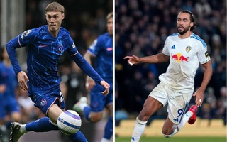 Soi tỉ số trận Chelsea - Leeds: The Blues quyết trả mối hận lượt đi