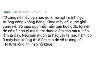 Ý kiến chê học sinh giáo dục thường xuyên đoạt giải học sinh giỏi gây "bão" mạng