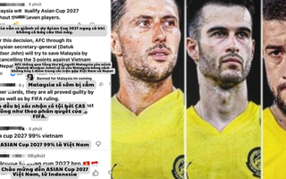 Đông Nam Á dậy sóng, NHM Malaysia tin vẫn dự Asian Cup dù không có nhập tịch