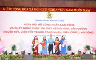 Đà Nẵng phát động cuộc thi viết về gương tốt trong công nhân lao động