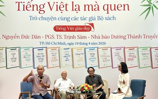 "Tiếng Việt lạ mà quen" thu hút bạn đọc trẻ