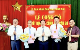 Đồng Nai bổ nhiệm tân Chánh Văn phòng UBND tỉnh