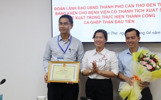 Bệnh viện Đa khoa TP Cần Thơ đón tin vui sau ca ghép thận đầu tiên