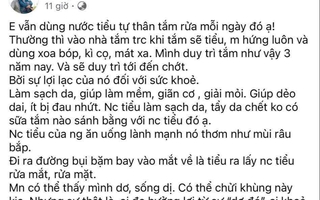 Trào lưu dùng nước tiểu để tắm, rửa mặt, bác sĩ cảnh báo nguy cơ