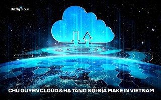 Bizfly Cloud - 1 trong những đơn vị đáp ứng chủ quyền cloud với hạ tầng nội địa Make in Vietnam