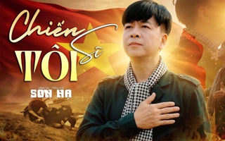 Ca nhạc sĩ Sơn Hạ ra mắt MV "Chiến sĩ tôi", tri ân bộ đội cụ Hồ
