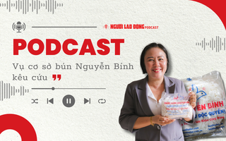 Nỗi lòng của bà chủ thương hiệu bún Nguyễn Bính sau quyết định xử phạt