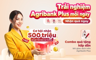 Agribank dành nhiều ưu đãi cho khách hàng gửi tiền online, giao dịch thanh toán số