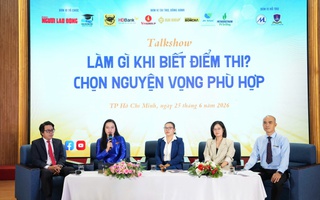 Đang talkshow trực tuyến: Quyết định quan trọng khi biết điểm thi tốt nghiệp THPT