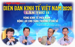 Diễn đàn Kinh tế Việt Nam 2026 - lần thứ II: Khơi thông động lực phát triển vùng phía Nam