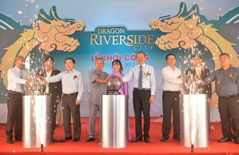 Khởi công dự án 5 sao Dragon Riverside City