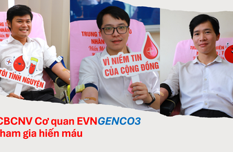 EVNGENCO3: Vạn trái tim, một tấm lòng