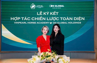 Học viện cưỡi ngựa Vinpearl Vũ Yên ký kết hợp tác với On Global Holdings