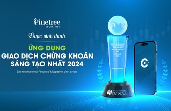 Pinetree đạt giải "Ứng dụng giao dịch chứng khoán sáng tạo nhất năm 2024"
