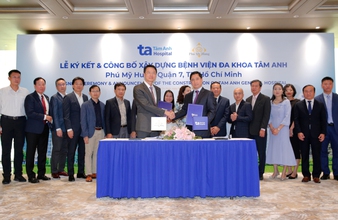 Lễ ký kết và công bố xây dựng Bệnh viện Đa khoa Tâm Anh tại Phú Mỹ Hưng