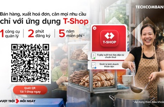 Ngân hàng hiến kế giúp tiểu thương minh bạch dòng tiền, hộ kinh doanh rộng cửa vay vốn