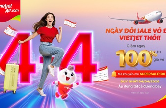 Vietjet giảm 100% giá vé mừng ngày đôi 4-4