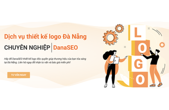 Tạo dấu ấn thương hiệu khác biệt cùng dịch vụ thiết kế logo Đà Nẵng từ DanaSEO