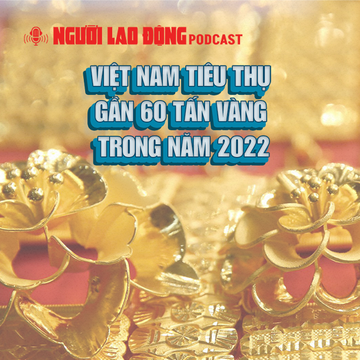 Tin tức hôm nay (2-2): Việt Nam tiêu thụ gần 60 tấn vàng trong năm 2022