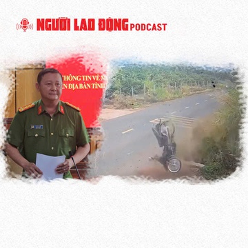 Phó Giám đốc Công an Đắk Lắk nói lý do khởi tố cựu thiếu tá CSGT trong vụ nam sinh tử vong