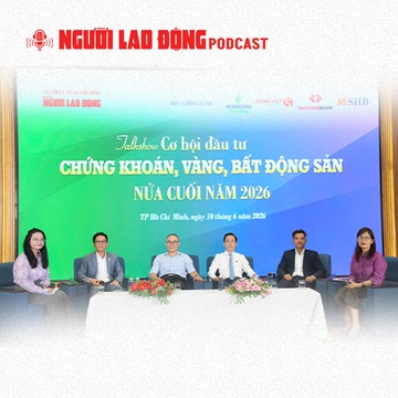 Cơ hội nào cho nhà đầu tư chứng khoán, vàng, bất động sản nửa cuối năm 2026?