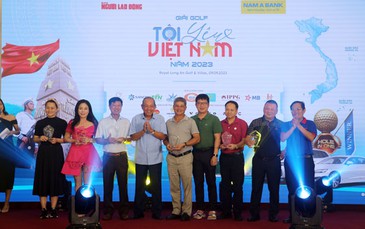 Giải golf "Tôi yêu Việt Nam": Lan tỏa tính nhân văn, tinh thần vì cộng đồng