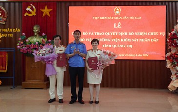Bổ nhiệm 2 Phó Viện trưởng VKSND tỉnh Quảng Trị