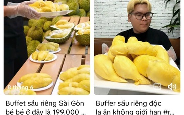 Buffet sầu riêng 199.000 đồng ăn trong 1 giờ "gây bão" mạng xã hội