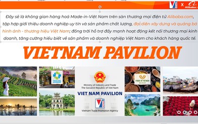 Ngành hàng nào được ưu tiên trên gian hàng quốc gia Việt Nam tại Alibaba.com?