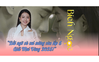 Bích Ngọc: “Bất ngờ và vui mừng vào tốp 5 Giải Mai Vàng 2025!”