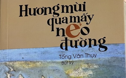 Tống Văn Thụy gửi cảm xúc và suy tư thời cuộc vào trang sách