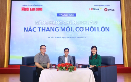Nhiều cơ hội khi thị trường chứng khoán nâng hạng