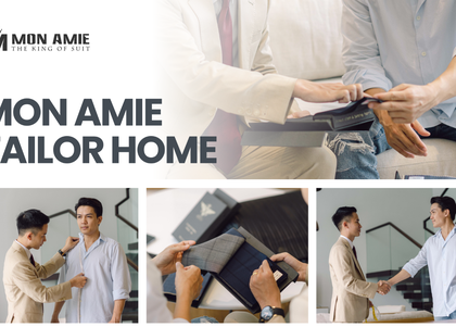 Mon Amie: Đẳng cấp may đo dành cho doanh nhân hiện đại