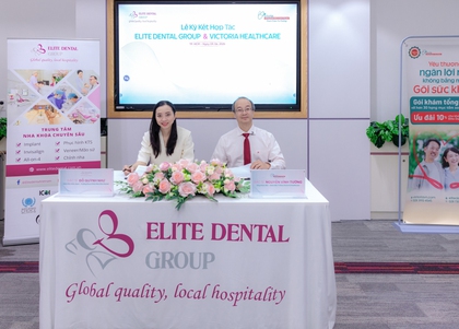 Elite Dental và Victoria Healthcare ký kết hợp tác chiến lược