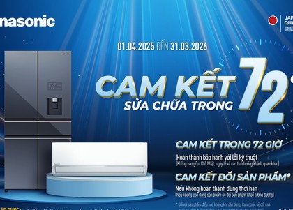 Panasonic nâng cao trải nghiệm dịch vụ hậu mãi, cam kết bảo hành trong 72 giờ