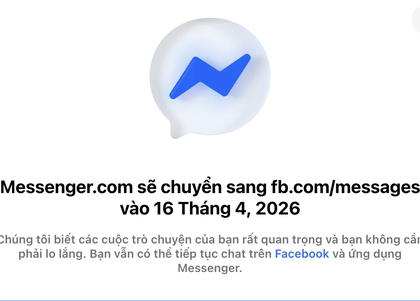 Facebook chính thức đóng cửa Messenger trình duyệt web từ 16-4