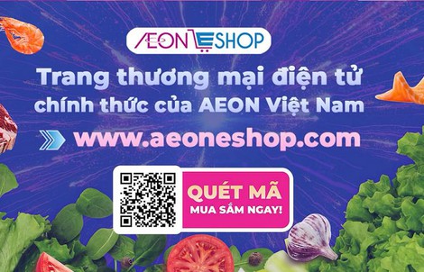 AEON Việt Nam đổi mới trang thương mại điện tử, thêm nhiều tiện ích mới