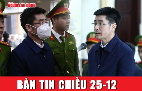 Bản tin chiều 25-12: Cựu điều tra viên Hoàng Văn Hưng khai lý do nhận tội