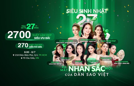 Thu Cúc tặng 2.700 suất làm đẹp siêu ưu đãi trị giá 27 tỉ