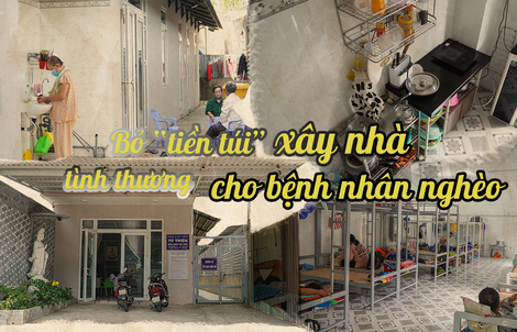 [eMagazine] - Bỏ “tiền túi” xây nhà tình thương cho bệnh nhân nghèo