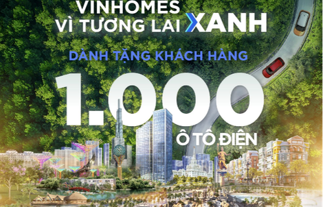 Vinhomes tặng 1.000 ôtô điện VinFast cho khách hàng