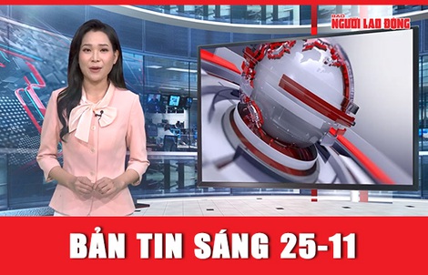 Bản tin sáng 25-11: Cuộc đời binh nghiệp của Trung tướng Khuất Duy Tiến