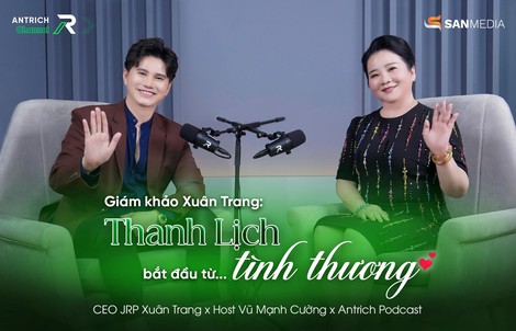 Giám khảo Xuân Trang: “Thanh lịch bắt đầu từ… tình thương”