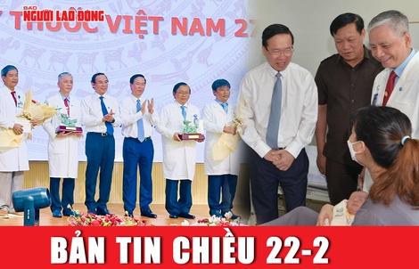 Bản tin chiều 22-2: Chủ tịch nước Võ Văn Thưởng thăm hỏi y - bác sĩ Bệnh viện Nhi Đồng 1