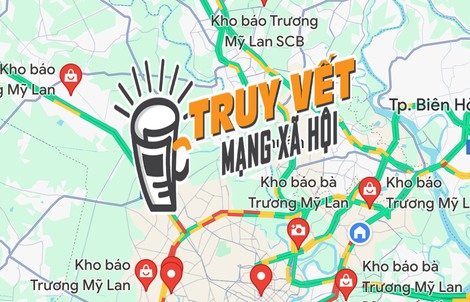 Google Maps dẫn đường đến một loạt “kho báu Trương Mỹ Lan”?!