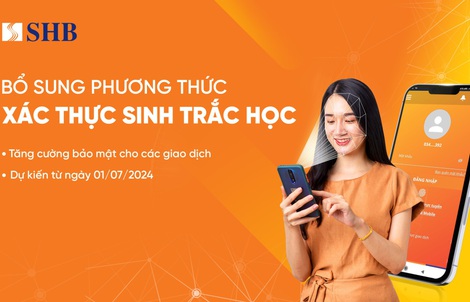 SHB triển khai thu thập thông tin sinh trắc học theo QĐ 2345 của Ngân hàng Nhà nước