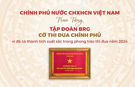 Tập đoàn BRG được trao tặng Cờ Thi đua Chính phủ