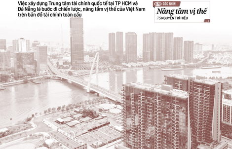 Báo in ngày 21-12: Sẵn sàng cho Trung tâm tài chính quốc tế