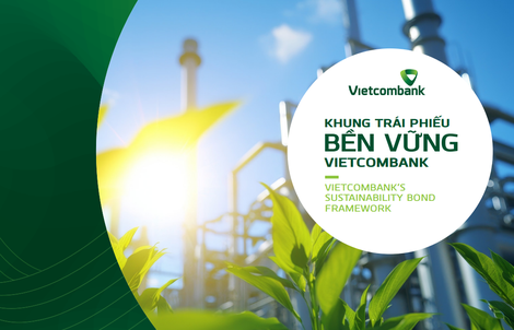 Vietcombank ban hành Khung Trái phiếu bền vững