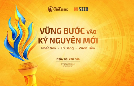 Ngày hội văn hóa SHB và T&T Group: Bản hòa ca khát vọng đón kỷ nguyên mới của đất nước